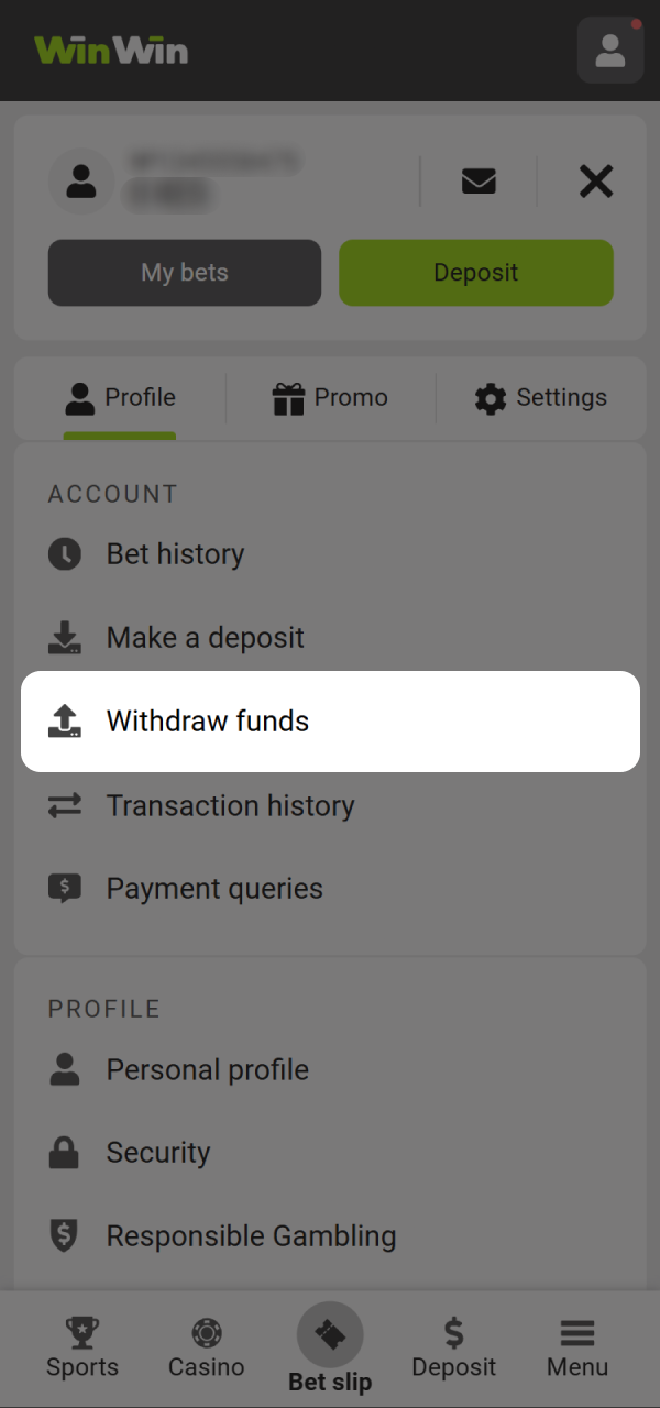 Go to WinWin account menu and find withdraw section.